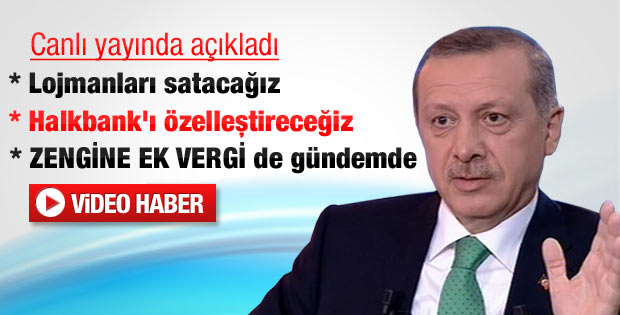 Erdoğan: Lojmanları satacağız