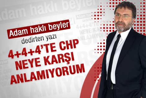 Ahmet Hakan: Bu durumda CHP neye karşı