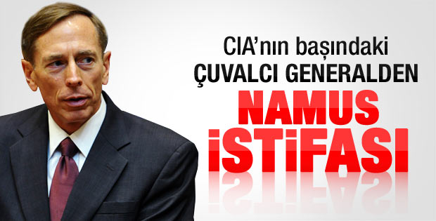 CIA Başkanı Petraeus istifa etti