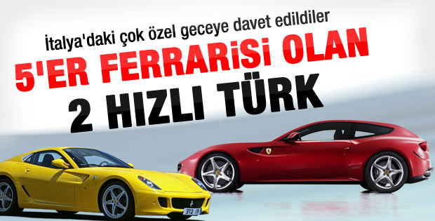 Ferrari İtalya'daki özel geceye 2 Türk'ü davet etti
