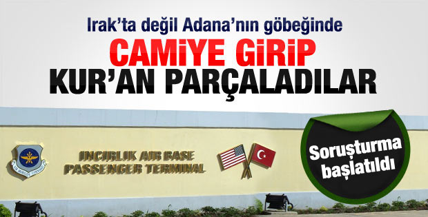 İncirlik'te camiye saldırıya inceleme