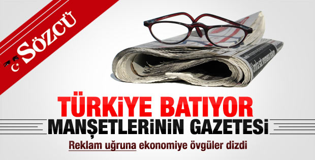 Sözcü manşetten Türkiye'yi batırdı ekte pembe tablo çizdi