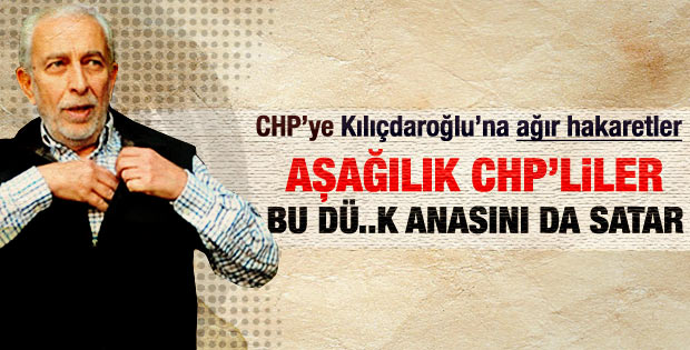 Çölaşan'ın köşesinde Kılıçdaroğlu'na ağır hakaret