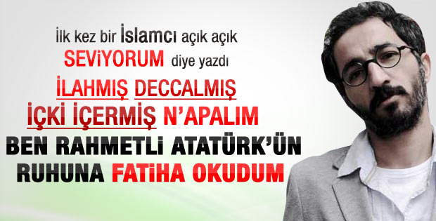 Murat Menteş: Rahmetli Atatürk