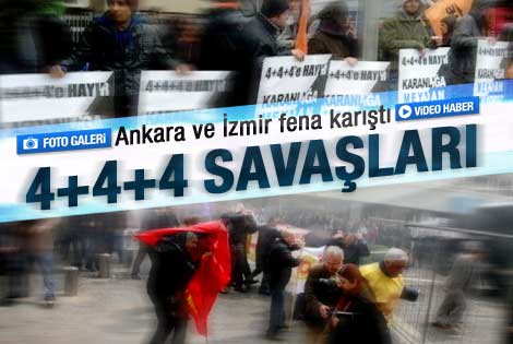 Ankara ve İzmir'de 4+4+4 savaşları