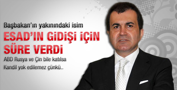 AK Partili Çelik: Esad 1 yıl içinde gidecek
