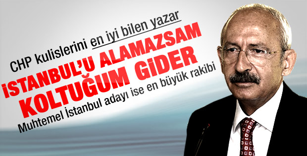 CHP ve Kılıçdaroğlu'nun çok gizli İstanbul planı