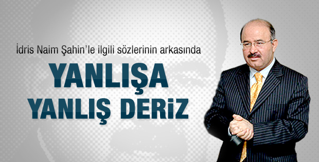Hüseyin Çelik'ten İdris Naim Şahin açıklaması