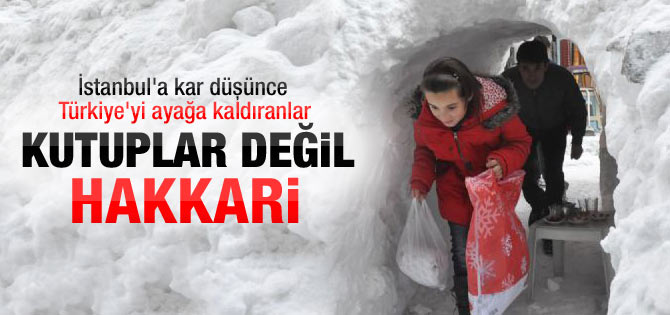 Hakkari'de kar hayatı durma noktasına getirdi