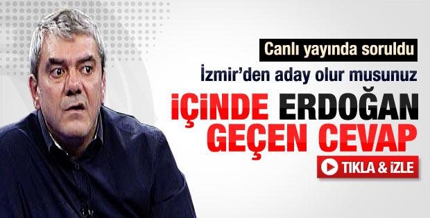 Özdil İzmir'den adaylık sorusuna Erdoğan'lı cevap