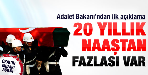 Sadullah Ergin: 20 yıllık naaştan fazlası var
