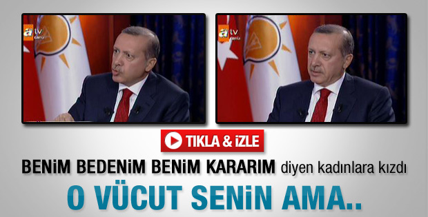 Erdoğan'dan canlı yayında kürtaj yorumu - Video