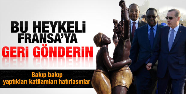 Senegal'de Erdoğan'dan heykel çıkışı