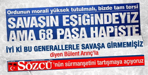 Savaş senaryoları ve tutuklu generaller tartışması