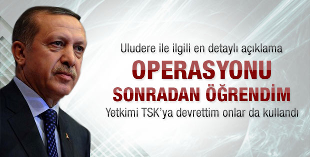 Başbakan Erdoğan'dan Uludere açıklaması