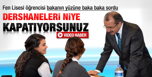 Bakan Dinçer'e 'Dershaneler neden kapatılıyor' sorusu