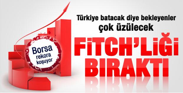 Fitch Türkiye'nin kredi notunu yükseltti