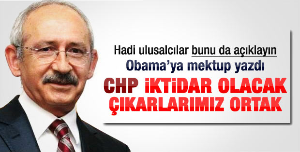 Kılıçdaroğlu'ndan Obama'ya mektup