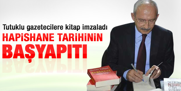 Kılıçdaroğlu: Bu kitap hapishane tarihinin başyapıtıdır
