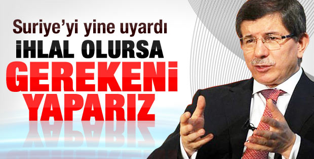 Davutoğlu'ndan Suriye'ye sert uyarı
