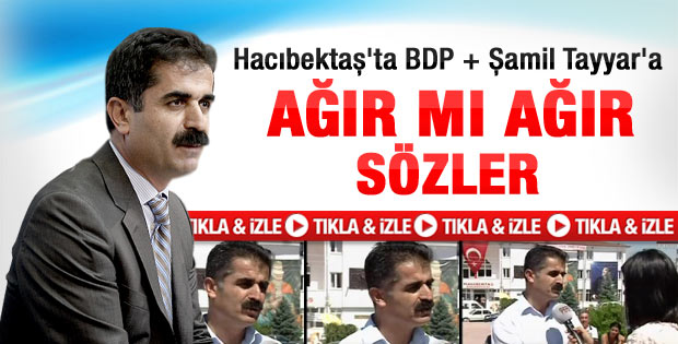 Aygün'den Hacıbektaş'ta BDP'ye ağır mı ağır tepki