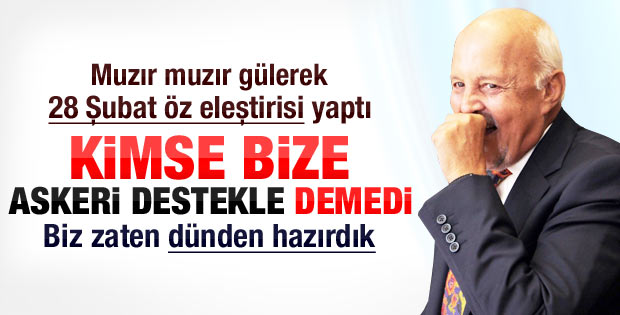 Birand: Biz askeri desteklemeye hazırdık