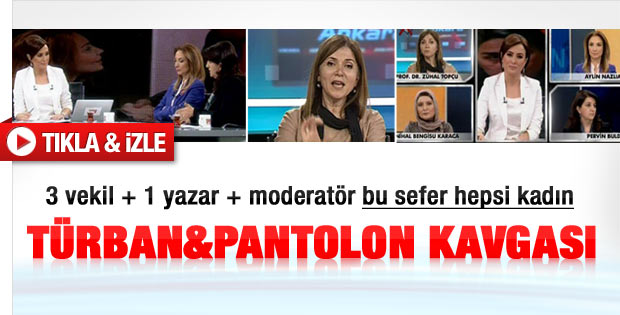 Kadın vekillerin türban ve pantolon kavgası - izle