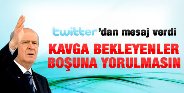 Bahçeli'den twitter mesajı