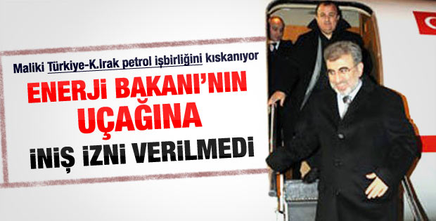 Bağdat Bakan Yıldız'ın uçağına iniş izni vermedi