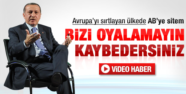 Erdoğan'dan AB'ye sitem