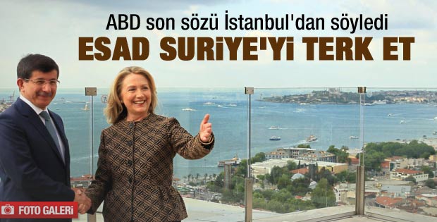 Clinton: Esad Suriye'yi terk etmeli