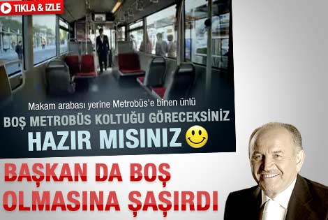 Metrobüs reklamı Topbaş'ı da tatmin etmemiş