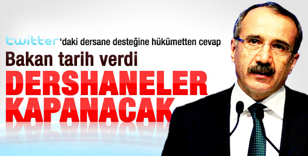 Dinçer'den Twitter'da başlatılan dershane desteğine yanıt