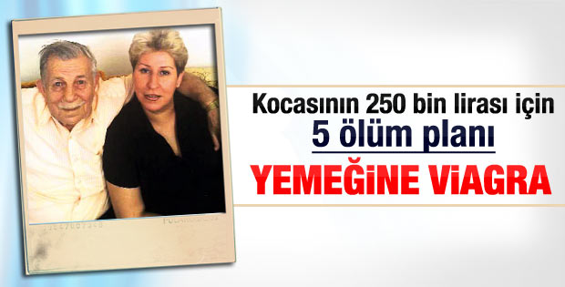İzmir'de yaşlı kocasını öldürmek için her şeyi yaptı