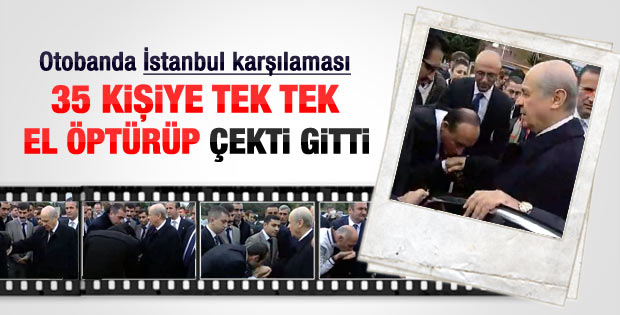 Bahçeli gişelerde durup el öptürüp gitti