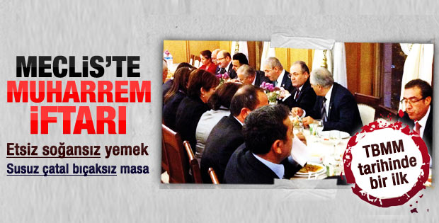 TBMM'de bir ilk: Muharrem iftarı