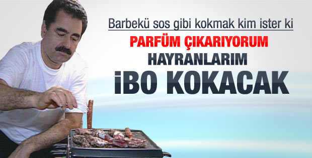 İbrahim Tatlıses parfüm çıkarıyor