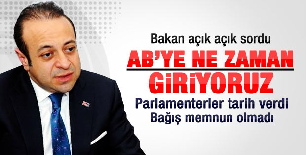 Bağış sordu: Türkiye AB'ye ne zaman üye olacak