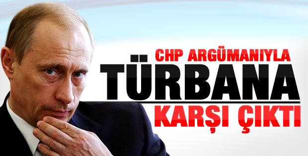 Putin'den başörtüsü açıklaması