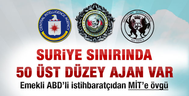 Suriye sınırında 50 üst düzey ajan var