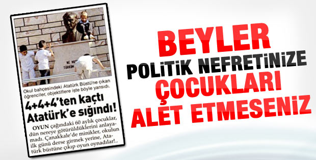 Sözcü: 4+4+4'ten kaçtı Atatürk'e sığındı