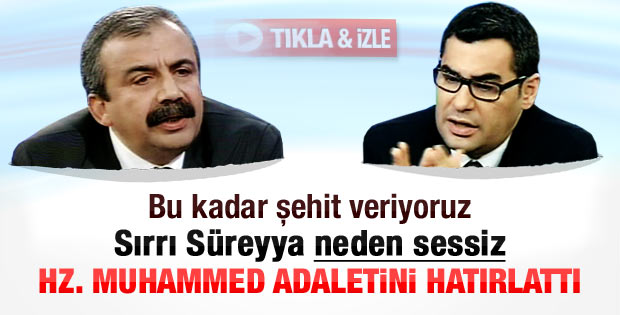 Sırrı Süreyya Hz. Muhammed adaletini hatırlattı