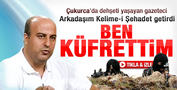 PKK baskınının ortasında kalan gazeteci o anları anlattı