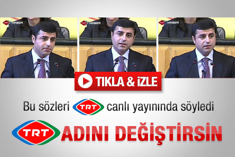 Demirtaş'tan TRT'ye sert eleştiri