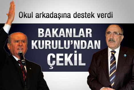 Atalay Bakanlar Kurulu üyeliğinden çekilmeli