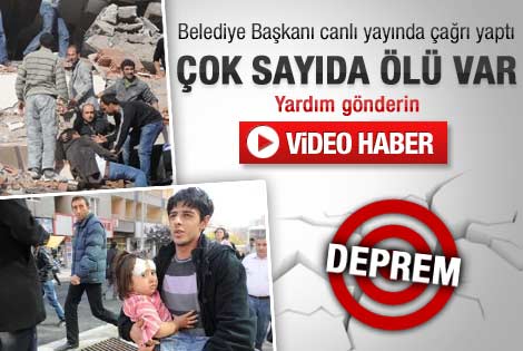 Erciş Belediye Başkanı: Çok sayıda ölü var