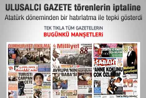 29 Ekim 2011 günün gazete manşetleri