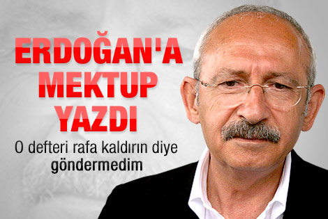 Kılıçdaroğlu'ndan Başbakan'a yolsuzluk mektubu