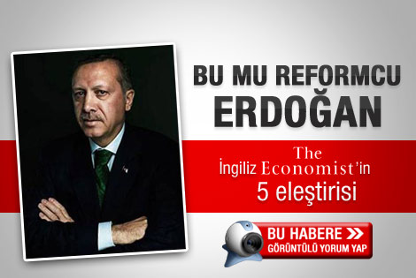 The Economist'in Erdoğan'a 5 eleştirisi