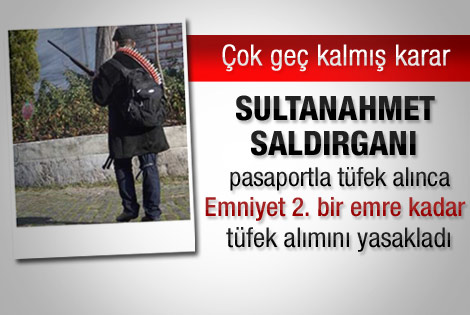 Emniyet'ten yabancılara pasaportla tüfek satışı yasağı